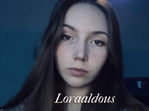 Loraaldous