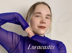 Loraeastes