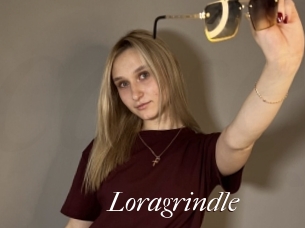 Loragrindle