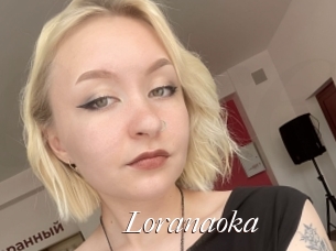 Loranaoka