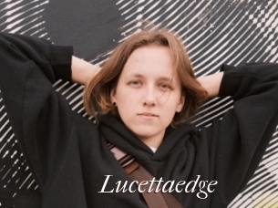 Lucettaedge