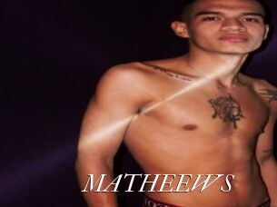 MATHEEWS