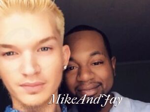 MikeAndJay