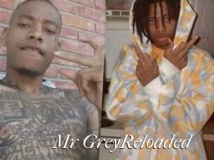 Mr_GreyReloaded