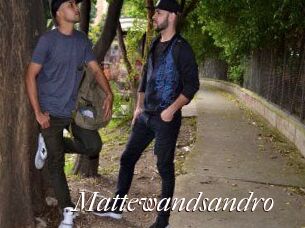 mattewandsandro Cam Sexy