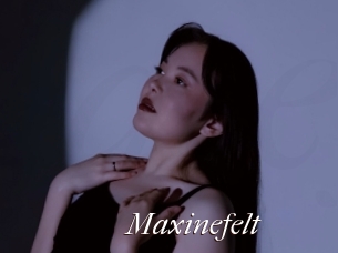 Maxinefelt