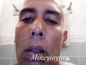 Mikeyjayjay