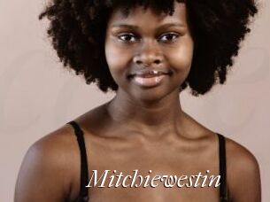 Mitchiewestin