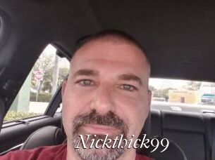 Nickthick99