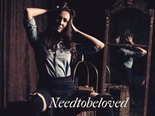 Needtobeloved
