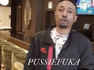 PUSSIEFUKA