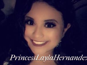 PrincessLaylaHernandez