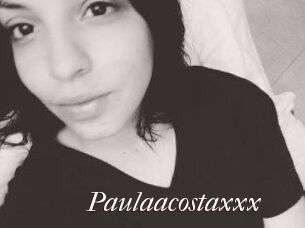 Paulaacostaxxx