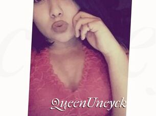 QueenUneyck