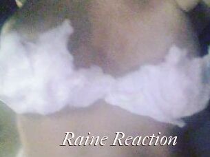 Raine_Reaction