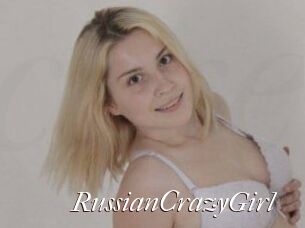 RussianCrazyGirl