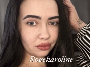 Rossekaroline