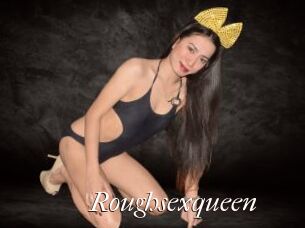 Roughsexqueen
