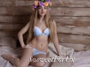 S0sweetForUx