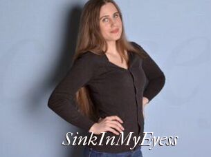 SinkInMyEyess