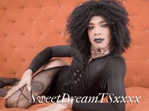 SweetDreamTSxxxx