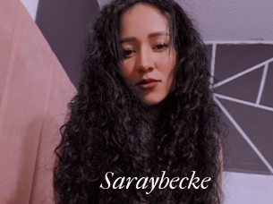 Saraybecke