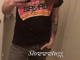 Slowwwtugg