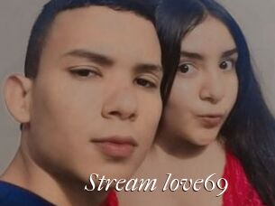 Stream_love69