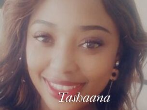 Tashaana