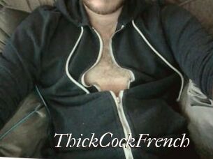 ThickCockFrench