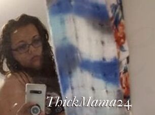 ThickMama24