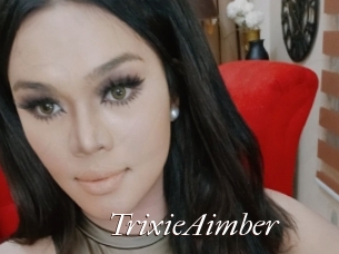 TrixieAimber Cam Sexy