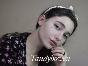 Tandybowen