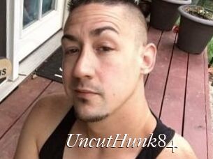 UncutHunk84