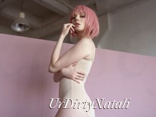 UrDirtyNatali