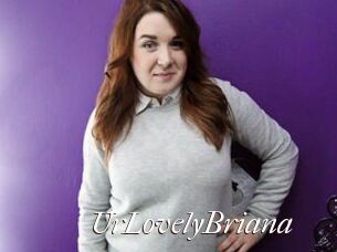 UrLovelyBriana