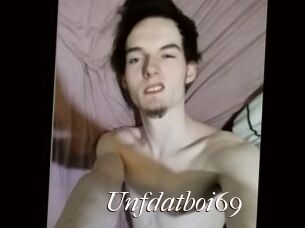 Unfdatboi69