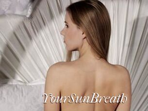 YourSunBreath
