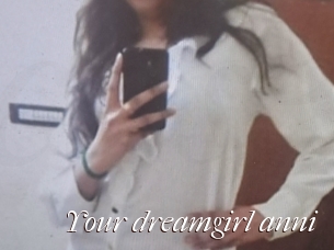 Your_dreamgirl_anni