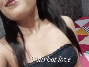 Yourhot_love